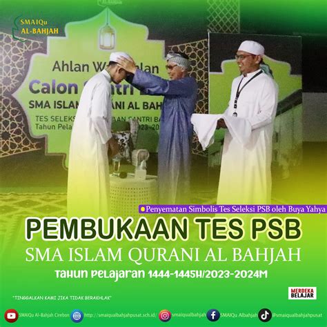 Pembukaan Tes Psb Smaiqu Al Bahjah Tahun Pelajaran 14441445 H 2023