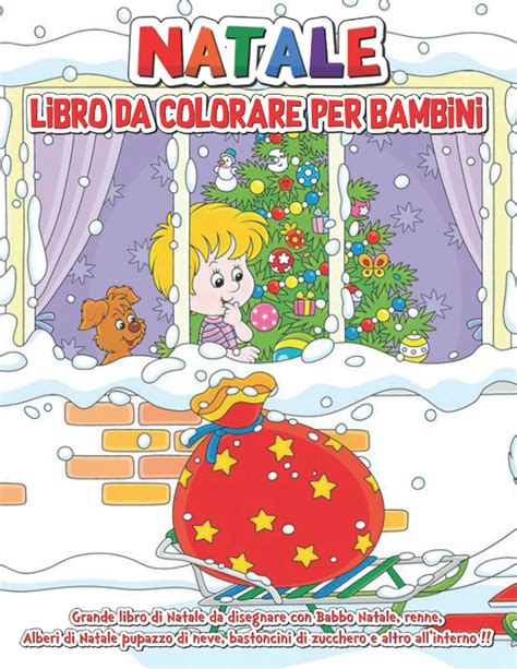 Buy Natale Libro Da Colorare Per Bambini Grande Libro Di Natale Da