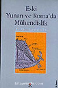 Eski Yunan ve Roma da Mühendislik J G Landels Fiyatı Yorumları