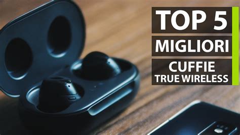 Le Migliori Cuffie True Wireless Sotto I 50 Euro Youtube