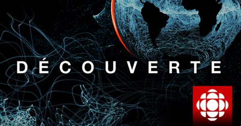 Découverte ICI Radio Canada ca