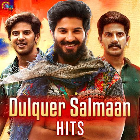 Dulquer Salmaan Hits Songs Download: Dulquer Salmaan Hits MP3 Malayalam ...