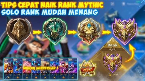 Cara Winstreak Solo Rank Naik Tier Mythic Dengan Cepat Di Season