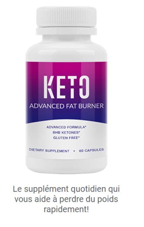 Avis Keto Advanced Fat Burner Une Cure C Tog Ne Efficace Pour Maigrir