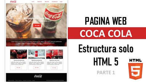 Pagina Web Coca Cola Parte Maquetaci N Solo Html Youtube