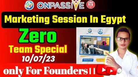 Onpassive Today Latest Updates Onpassive Marketing Session In Egypt