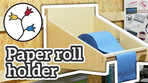 You Can Make This Simple Paper Roll Holder For The Shop Easy Project