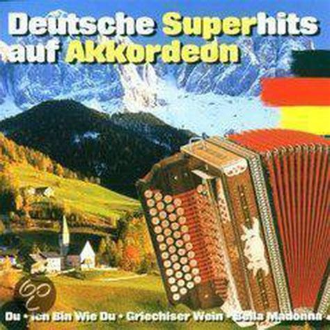 Deutsche Superhits Auf Akkordeon 1CD Various Artists CD Album