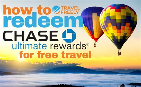 How to Redeem Chase Ultimate Rewards for Free Travel - Travel Freely