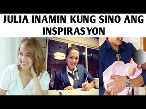 Julia Inamin Kung Sino Ang Inspirasyon Youtube