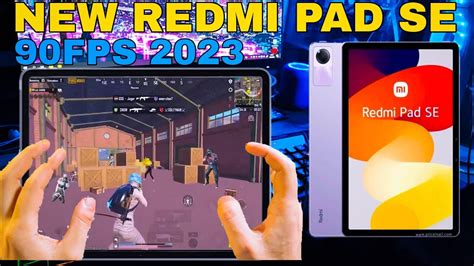 NEW REDMI PAD SE 2023 PUBG TESTDON T BUYERIANGLE 90FPS PUBG TEST