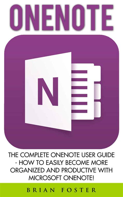 OneNote The Complete OneNote User Guide How To Easily Become More