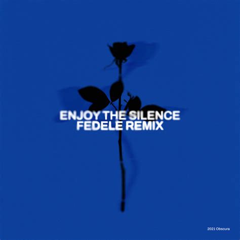 Enjoy The Silence Remix | Fedele