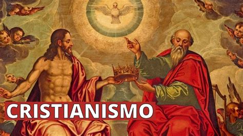 ️️¿qué Es El Cristianismo Y Cómo Surgió Creencias Y Símbolos⛪ Youtube