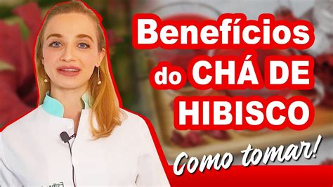 Benefícios do CHÁ DE HIBISCO para Saúde Emagrecer Diabetes Como