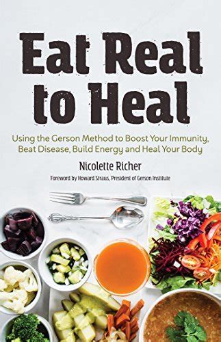 Eat Real To Heal Using Food As Medicine To Reverse Chronic Diseases