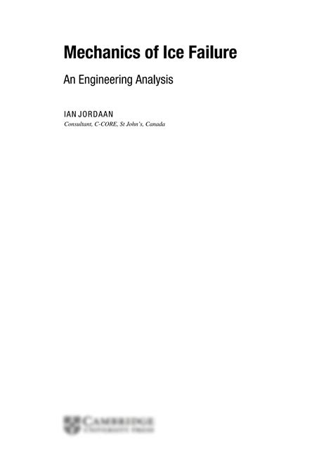 SOLUTION: Mechanics of ice failure an engineering analysis - Studypool
