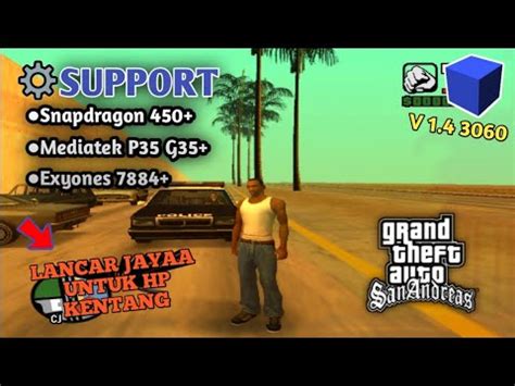 Cara Setting Grand Theft Auto San Andreas Agar Tidak Lag Untuk Hp