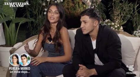 Perla E Mirko Un Mese Dopo Temptation Island Ecco Cosa Successo