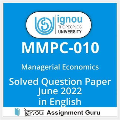 MMPC 010 Managerial Economics Solved Question Paper June 2022 Free