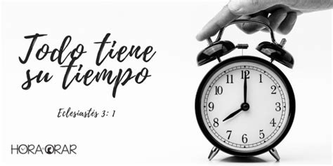 Todo Tiene Su Tiempo Hora De Orar Devocional Diário