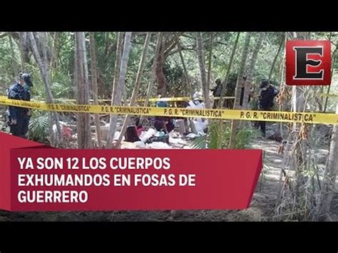 Hallan Otros Cinco Cuerpos En Fosa Clandestina De Guerrero V Deo