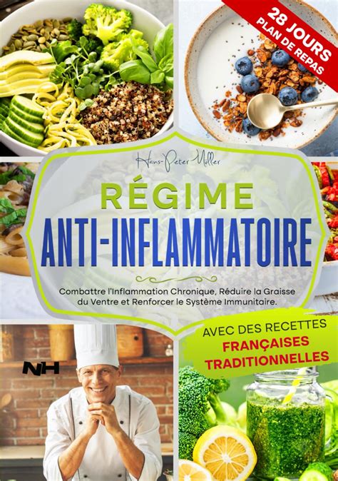 RÉGIME ANTI INFLAMMATOIRE Combattre l inflammation chronique Réduire