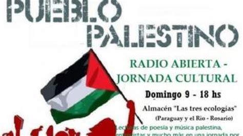 Radio Abierta Y Jornada Cultural En Solidaridad Con Palestina En Rosario