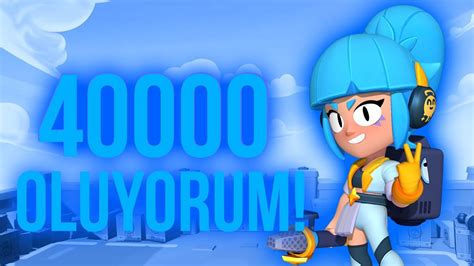 40 000 KUPAYA KASIYORUM Brawl Stars CANLI YouTube