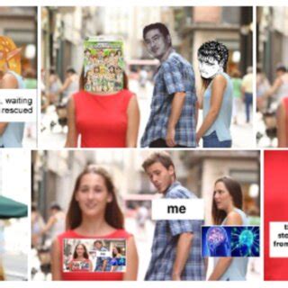 Variations of the Same Meme in Years. (Distracted Boyfriend 4 ...