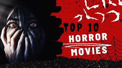 Top 10 Horror Movies Hollywood Movies Top 10 Best Horror Movies Of