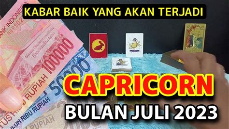 KABAR BAIK ZODIAK CAPRICORN JULI 2023 BISA LUNAS HUTANG BULAN INI