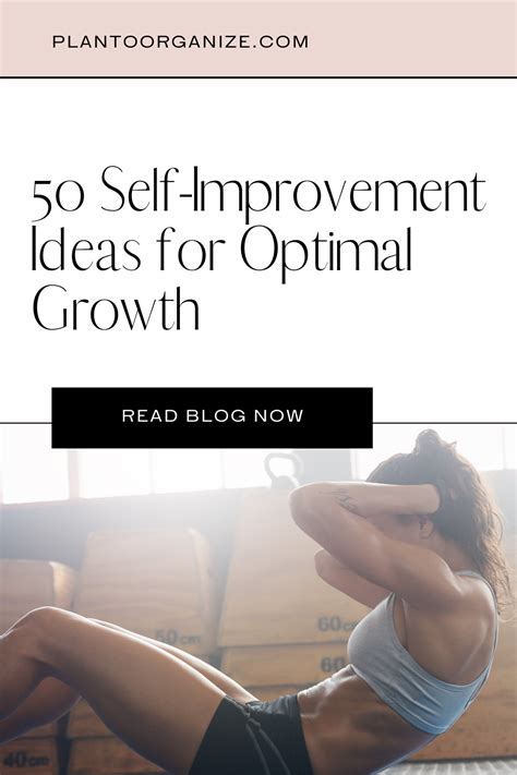 Self-Improvement: 50 Ideas for Optimal Growth - Plan to Organize 