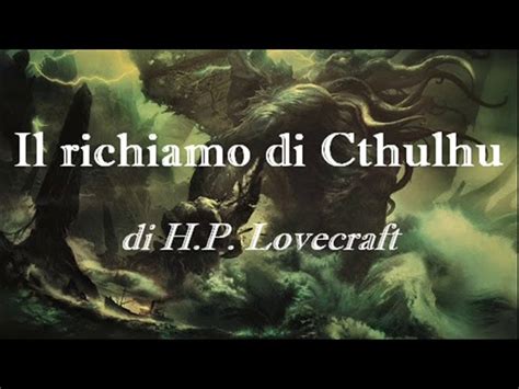 Il Richiamo Di Cthulhu