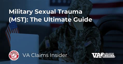 Military Sexual Trauma Mst The Ultimate Guide