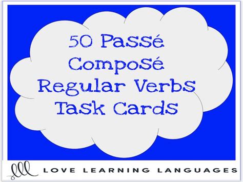 50 French Passé Composé Task Cards Regular Verbs Teaching Resources Regular Verbs Task