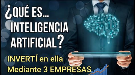 Invertir En La Industria De La Inteligencia Artificial C Mo Hacerlo