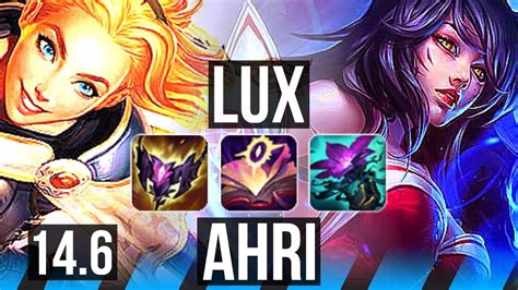 Lux Vs Ahri Mid Rank 3 Lux 16213 6 Solo Kills 400 Games