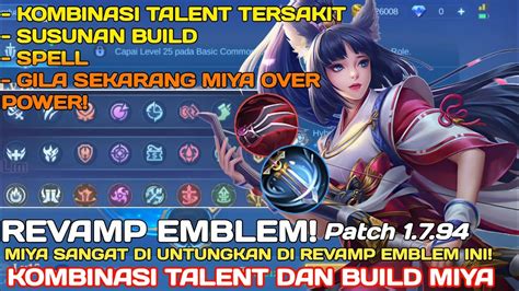 Racik Build Dan Emblem Miya Tersakit Kalian Harus Cobain Racikan