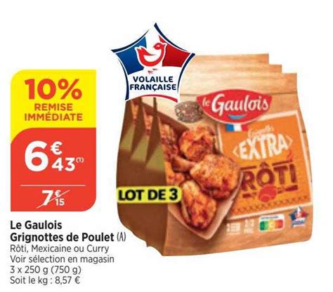 Promo Le Gaulois Grignottes De Poulet Chez Bi1 ICatalogue Fr