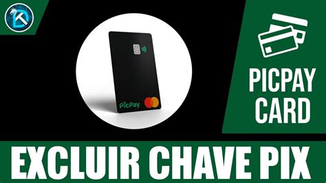 Como Excluir Uma Chave Pix No Picpay Youtube