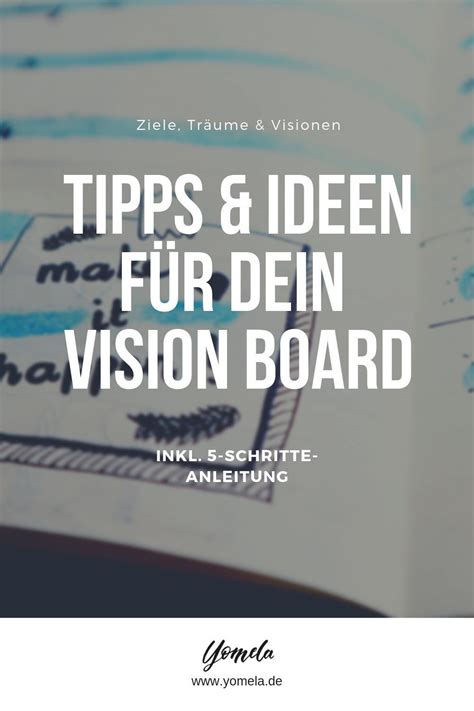 Vision Board Erstellen Tipps And Ideen Für Dein Vision Board Vision Board Vision Board Ideen