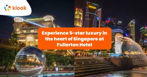 Experience 5-star luxury in the heart of Singapore at Fullerton Hotel ...