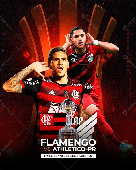 Flyer Final Libertadores Flamengo X Athletico Pr Social Media Psd