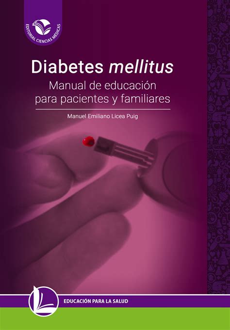 Diabetes Mellitus Gu As Manuales Y Protocolos De Manejo De La Diabetes