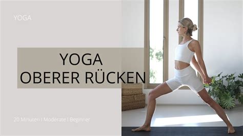 Yoga F R Schultern Und Oberen R Cken Verspannungen L Sen Minuten