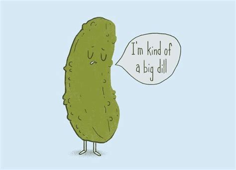 Big Dill Big Dill Funny Food Puns Funny Puns