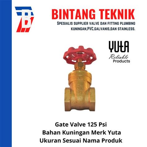 Jual Gate Valve Kuningan Inch Merk Yuta Psi Di Lapak Toko