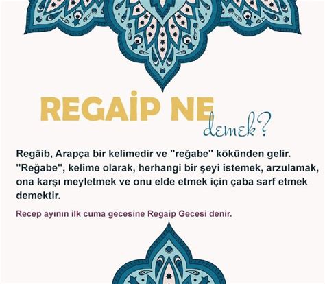 REGAİP KANDİLİ TARİHİ 2024 Regaip Kandili ne zaman ayın kaçında idrak