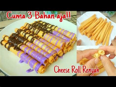 Rugi Kalo Ga Bikin Cuma Bahan Aja Resep Cheese Roll Bisa Jadi Ide